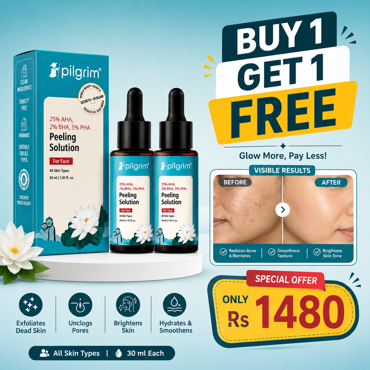(Buy 1 Get 1 Free) Pilgrim 25% AHA
+ 2% BHA + 5% PHA Peeling
Solution